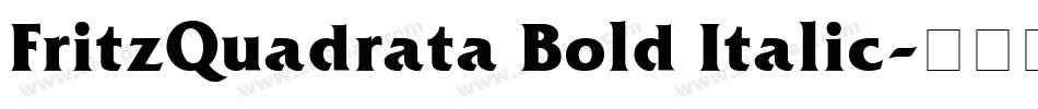 FritzQuadrata Bold Italic字体转换